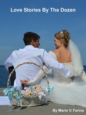 cover image of Love Stories by the Dozen